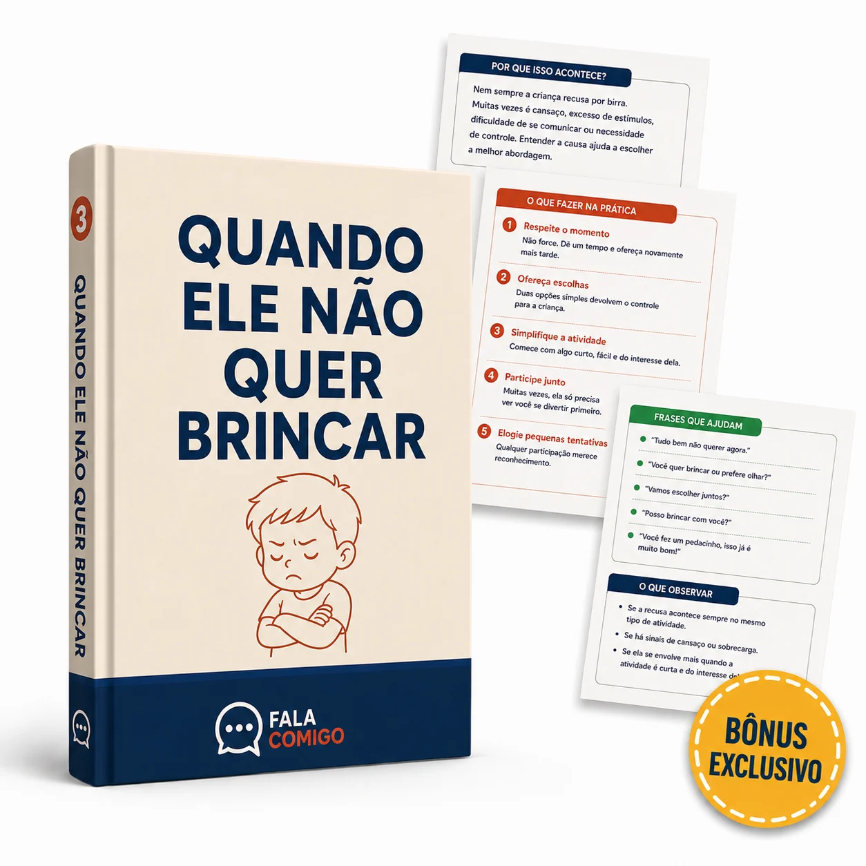 O Que Fazer Quando Ele Não Quer Brincar
