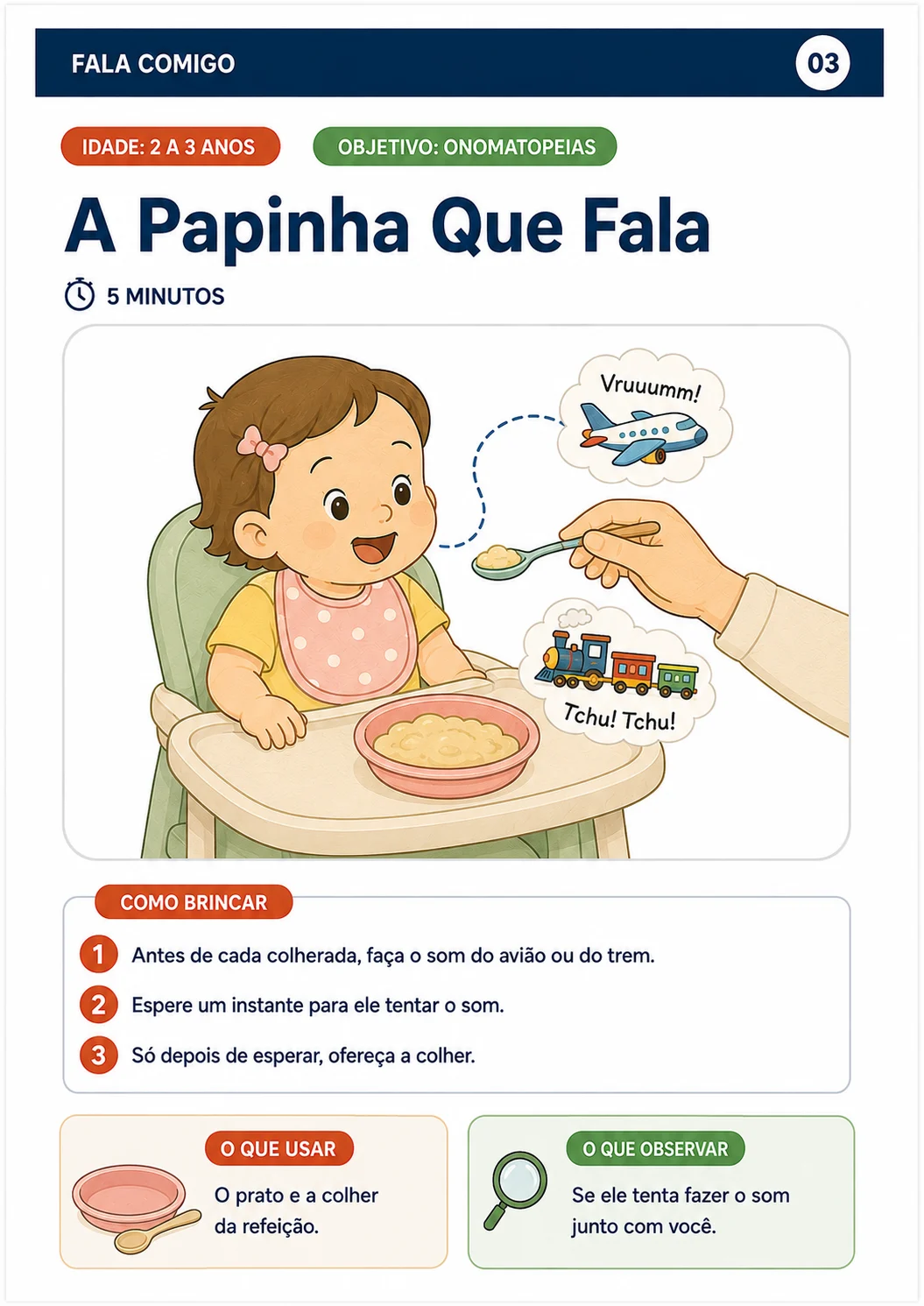 Brincadeira 03 — A Papinha Que Fala