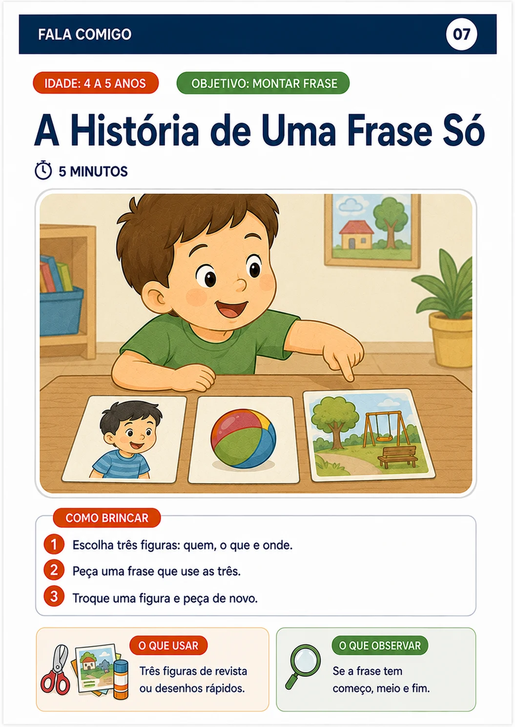 Brincadeira 07 — A História de Uma Frase Só